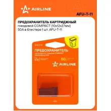 Предохранитель картриджный гнездовой COMPACT (10x12x27мм) 50А в блистере 1 шт. AFU-T-11 AIRLINE