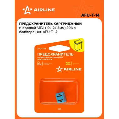 Предохранитель картриджный гнездовой MINI (10x12x16мм) 20А в блистере 1 шт. AFU-T-14 AIRLINE