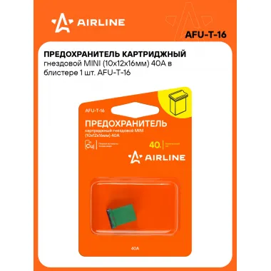 Предохранитель картриджный гнездовой MINI (10x12x16мм) 40А в блистере 1 шт. AFU-T-16 AIRLINE