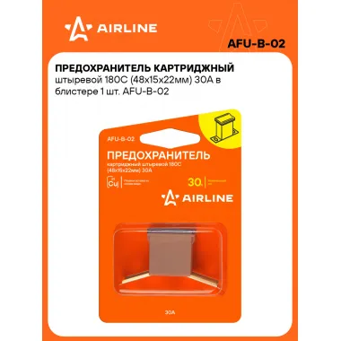 Предохранитель картриджный штыревой 180С (48x15x22мм) 30А в блистере 1 шт. AFU-B-02 AIRLINE