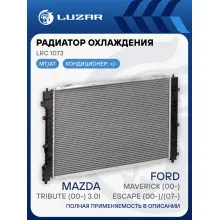 Радиатор охлаждения для а/м Escape (00-)/(07-)/Maverick (00-)/Tribute (00-) 3.0i M/A LRc 1073 LUZAR