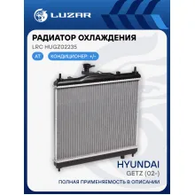 Радиатор охлаждения для а/м Getz (02-) AT LRc HUGz02235 LUZAR